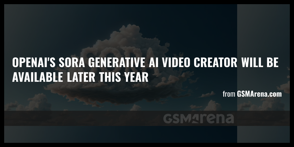 OpenAI's Sora Generative AI Video Creator Will Be Available Later This ...