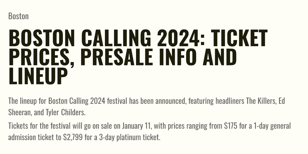 Boston Calling 2024 ticket prices, presale info and lineup Briefly