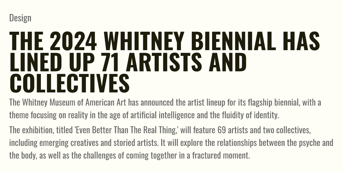 The 2024 Whitney Biennial Has Lined Up 71 Artists and Collectives Briefly