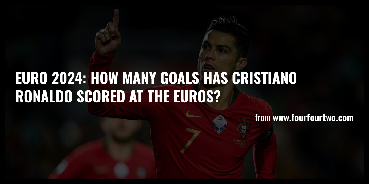 Euro 2024 How Many Goals Has Cristiano Ronaldo Scored At The Euros