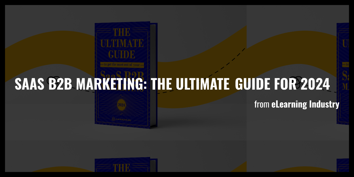 SaaS B2B Marketing: The Ultimate Guide For 2024 - Briefly