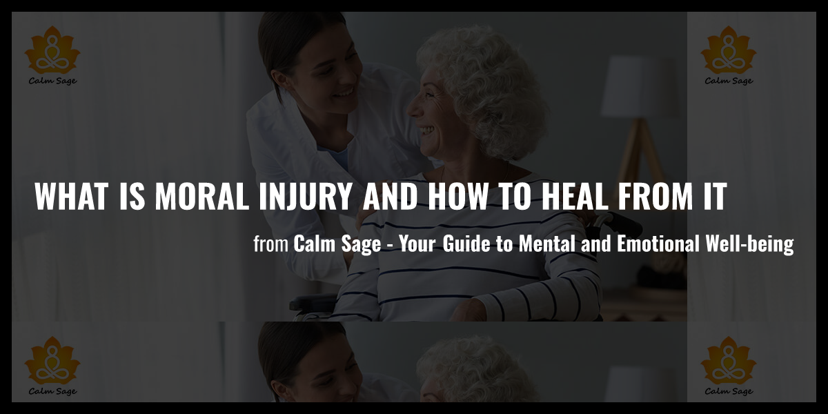 What Is Moral Injury And How To Heal From It - Briefly