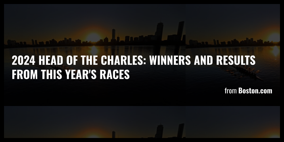 2024 Head of the Charles Winners and results from this year's races