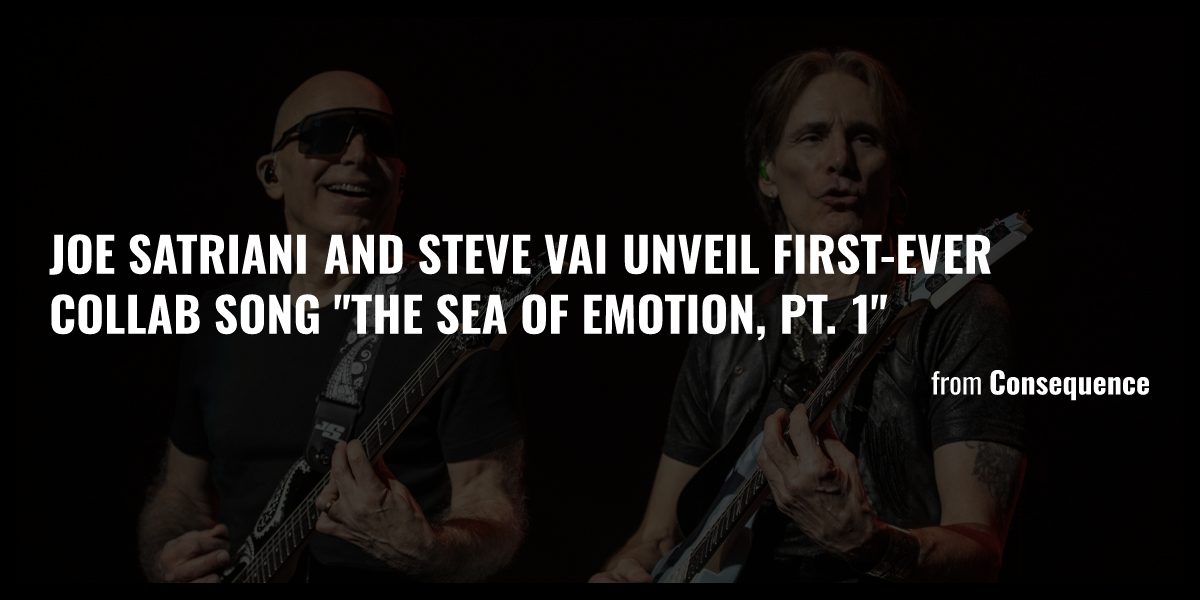 Joe Satriani and Steve Vai unveil first-ever collab song 