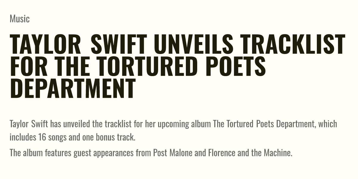 Taylor Swift Unveils Tracklist for The Tortured Poets Department - Briefly