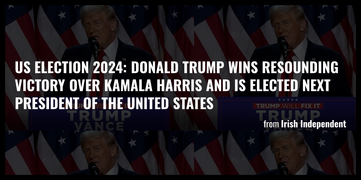 US Election 2024 Donald Trump wins resounding victory over Kamala